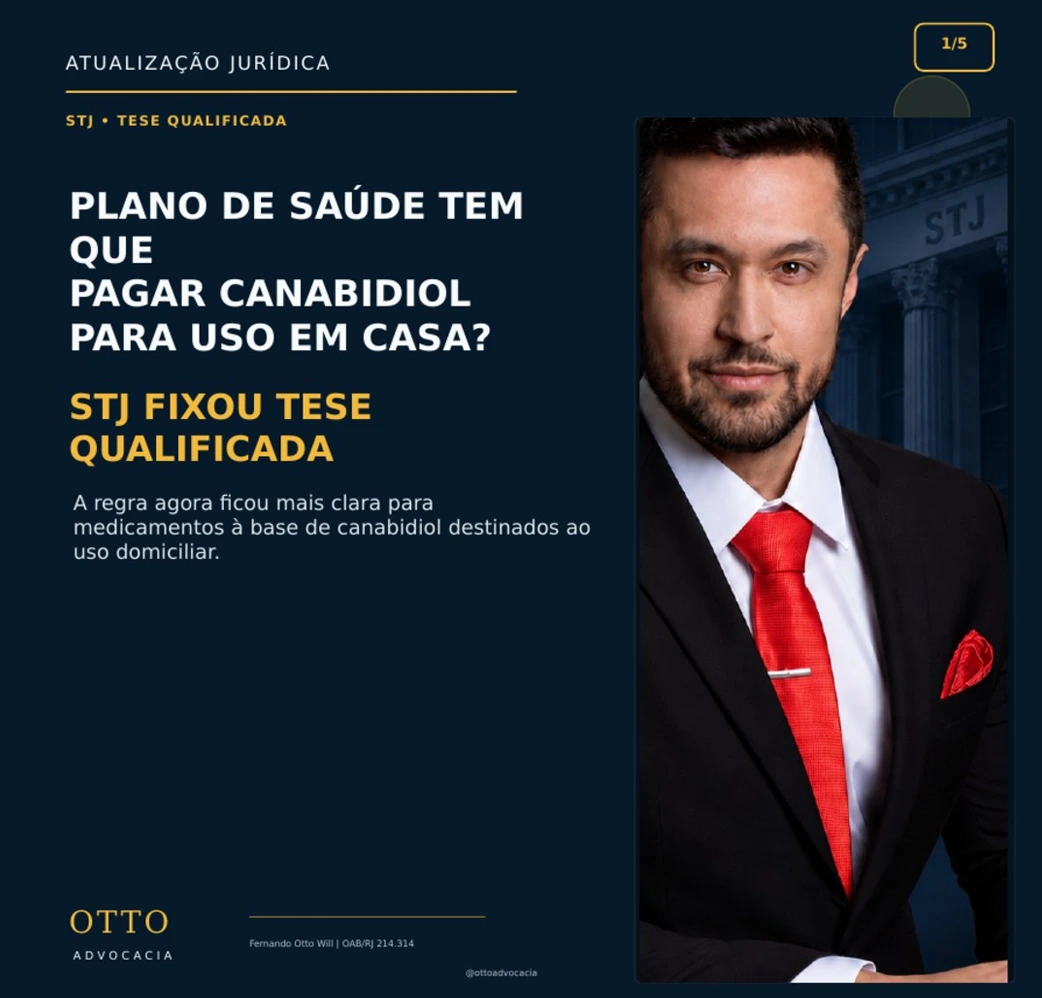 Plano de saúde deve pagar canabidiol para uso domiciliar? STJ fixa tese