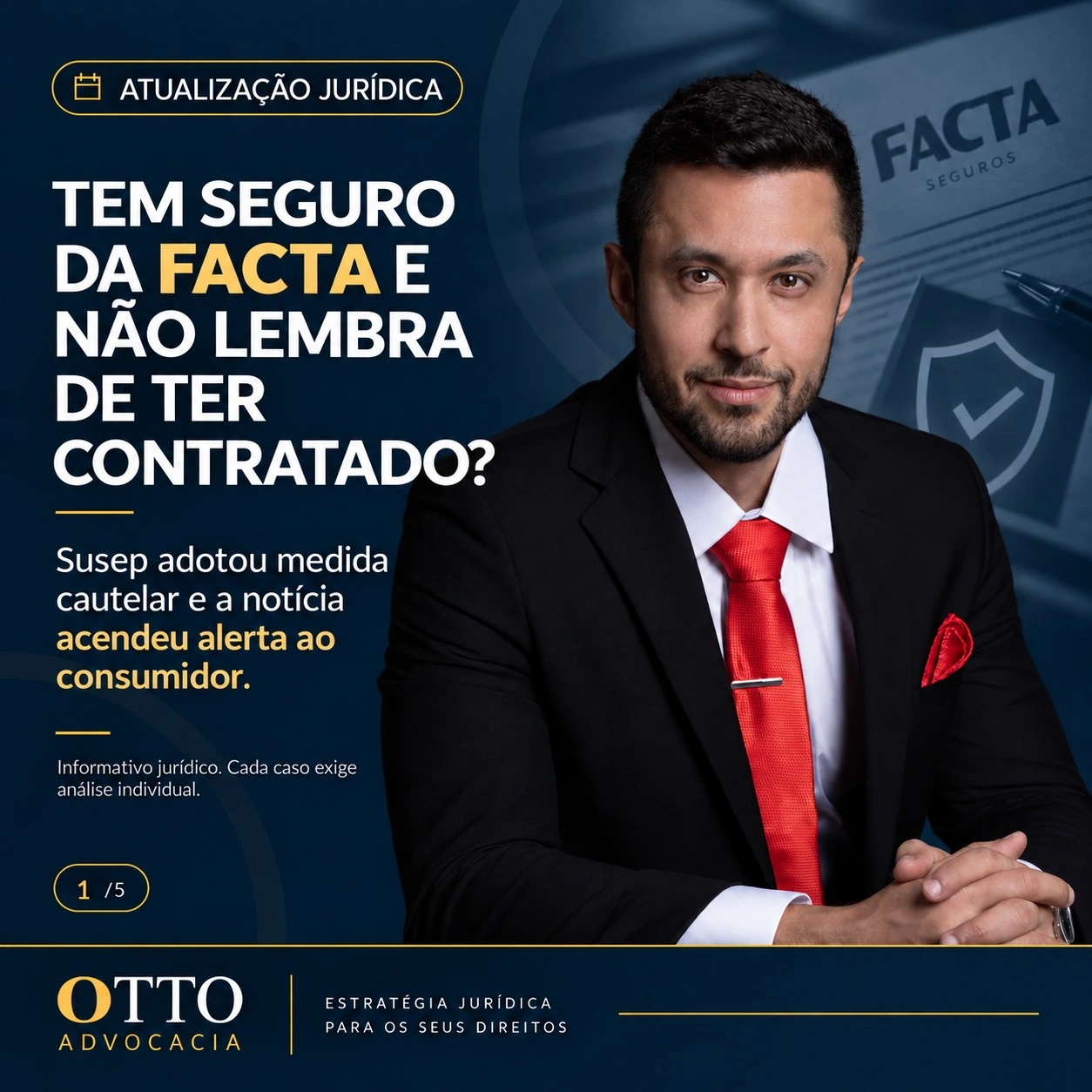 Seguro da Facta não reconhecido e medida cautelar da Susep