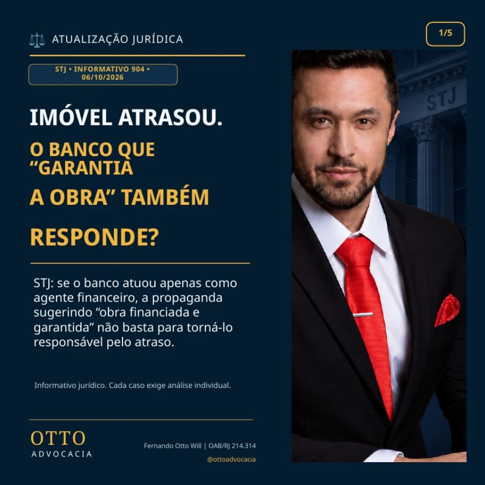 imovel-atraso-obra-banco-garantidor-financiador-stj Atraso de obra: banco financiador responde? STJ decide