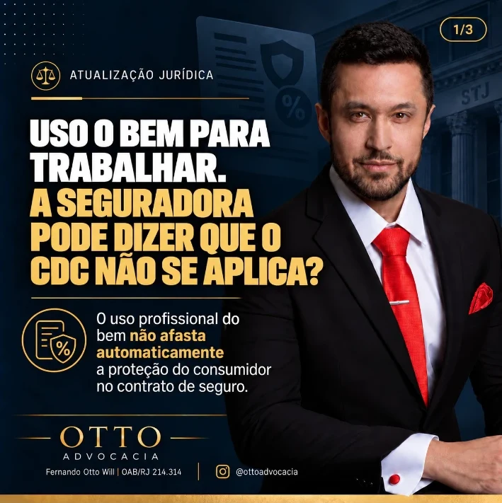 seguro-bem-uso-profissional-cdc-seguradora Uso profissional do bem afasta o CDC no seguro? STJ responde